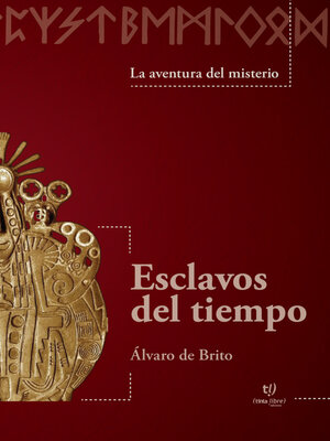 cover image of Esclavos del tiempo